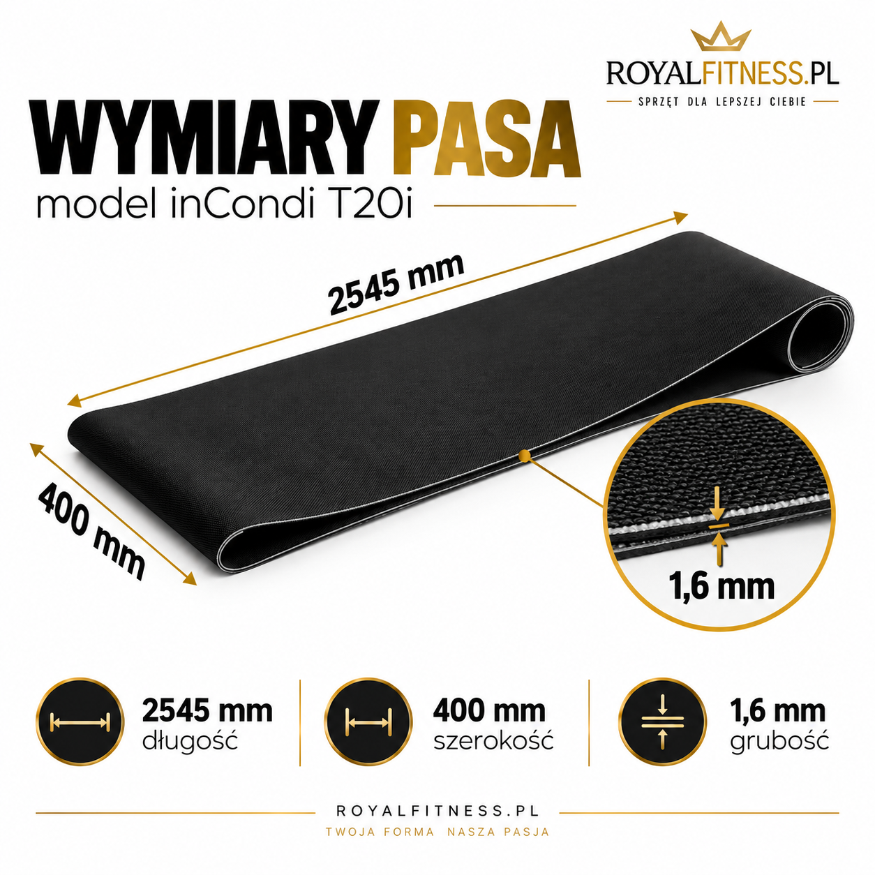 Wymiary pasa York Fitness Heritage T100 Wymiary pasa biegowego York Fitness Heritage T100 2500 × 400 × 1,6 mm