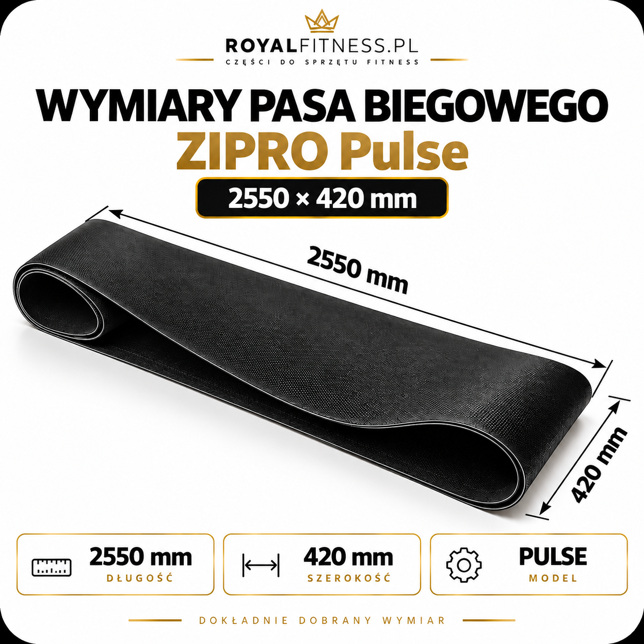 Wymiary pasa biegowego ZIPRO Pulse Wymiary pasa do bieżni ZIPRO Pulse 2550 × 420 mm